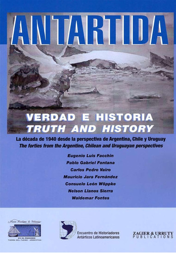 Antartida Verdad E Historia
