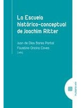 La Escuela Historicoconceptual De Joachim Ritter   Iuqyes