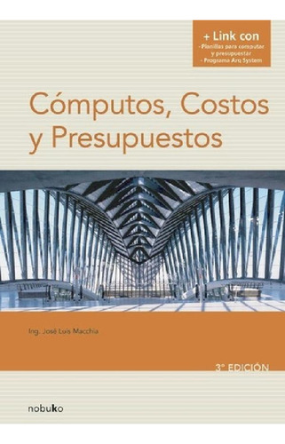 Libro - Computos, Costos Y Presupuestos 3º Edicion, De Macc