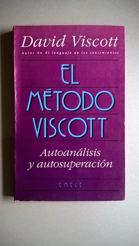 El Método Viscott - David Viscott