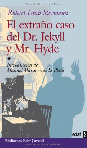 El Extraño Caso Del Dr Jekyll Y Mr Hyde, De Stevenson, Robert Louis. Serie N/a, Vol. Volumen Unico. Editorial Edaf, Tapa Blanda, Edición 1 En Español, 2006