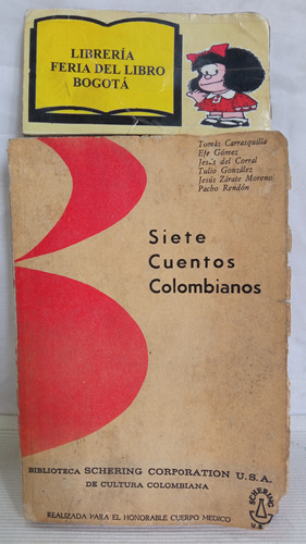 Siete Cuentos Colombianos - Schering - Volumen 13 - 1967