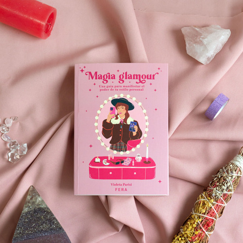 Libro Magia Glamour | Fera Guía Para Manifestar 