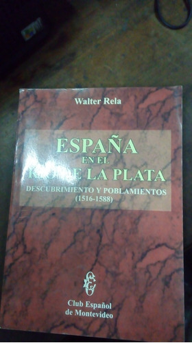 Libro España En El Rio  De La Plata 1516-1588