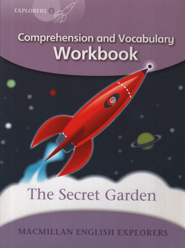 The Secret Garden - Macmilan English Explorers 5 Workbook, De Munton, Gill. Editorial Macmillan, Tapa Blanda En Inglés Internacional, 2007