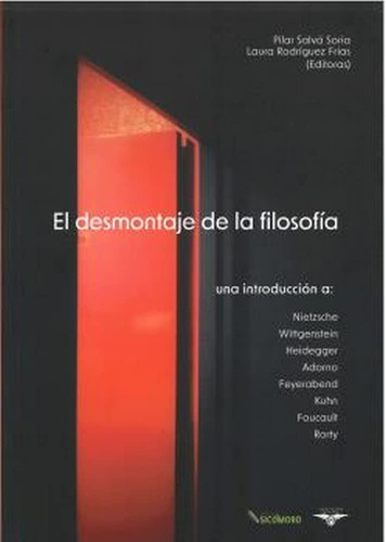 El Desmontaje De La Filosofia, De Vv. Aa.. Editorial Sicomoro, Tapa Blanda En Español, 2022
