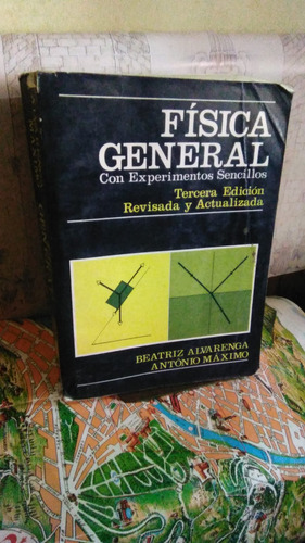 Fisica General. Alvarenga - Máximo