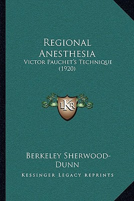 Libro Regional Anesthesia: Victor Pauchet's Technique (19...