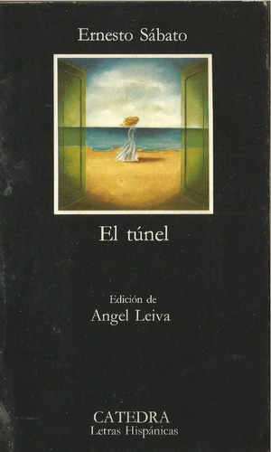 El Túnel. Ernesto Sábato