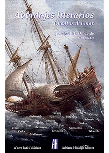 Abordajes Literarios - Cuentos Del Mar - Juan Bautista Duize