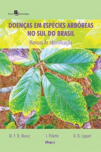 Libro Doenças Em Espécies Arbóreas No Sul Do Brasil Manual D