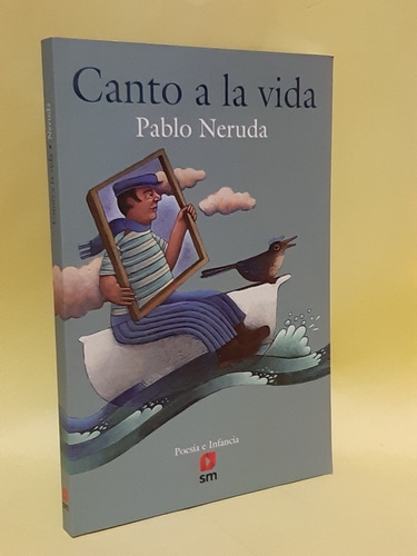 Canto A La Vida Pablo Neruda 