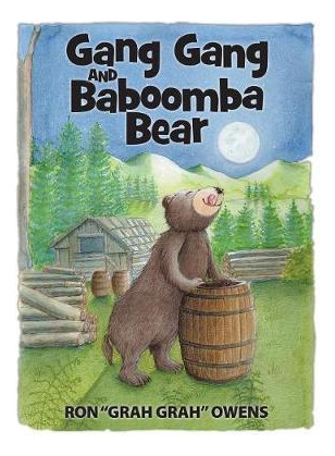 Libro Gang Gang And Baboomba Bear - Ron Owens