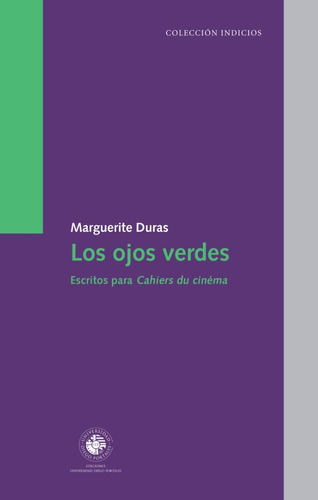 Libro Los Ojos Verdes Margerite Duras Udp