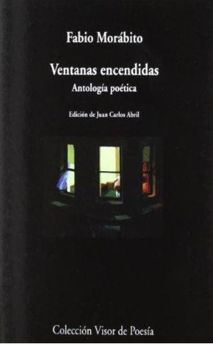 Imagen 1 de 3 de Ventanas Encendidas - Antología Poética, Morabito, Visor
