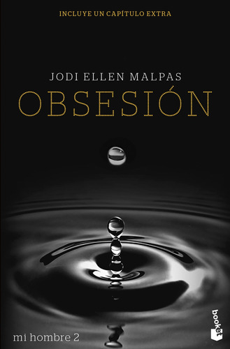 Mi Hombre. Obsesión - Malpas, Jodi Ellen  - *