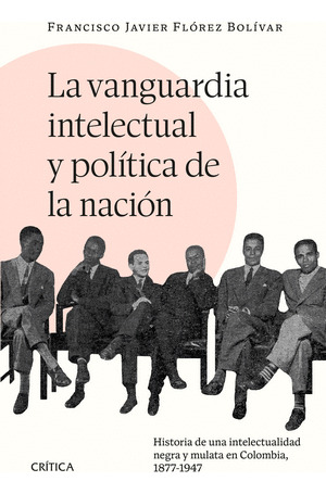 Libro La Vanguardia Intelectual Y Politica De La Nacion