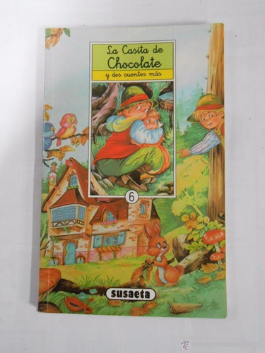 La Casita De Chocolate Y Dos Cuentos Mas