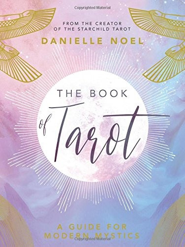 Book : The Book Of Tarot: A Guide For Modern Mystics - No...