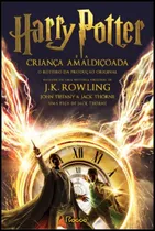 Comprar Harry Potter E A Criança Amaldiçoada: Partes Um E Dois: Roteiro Definitivo E Final ( Nova Edição Com Marcador ) - J. K. Rowling & John Tiffany & Jack Thorne u002F Editora Rocco