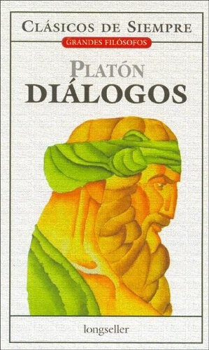 Diálogos, De Platón. Editorial Longseller, Tapa Blanda, Edición 1 En Español, 2005