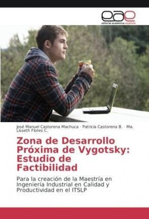 Zona De Desarrollo Proxima De Vygotsky  Estudio De Facaqwe