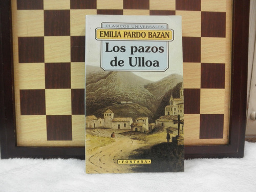 Los Pazos De Ulloa-emilia Pardo Bazan