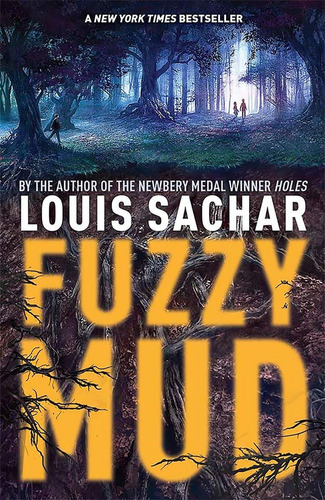 Libro Fuzzy Mud-louis Sachar-inglés