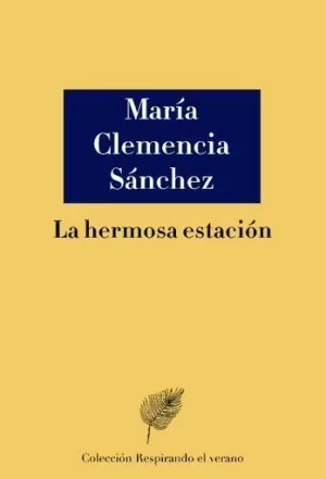 Libro La Hermosa Estación