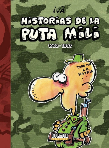 Historias De La Puta Mili 1992 1993 - Iva