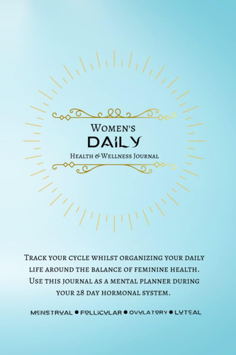 Libro: Women S Daily Health And Wellness Journal