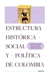 Libro Estructura Historica Social Y Politica De Colombia