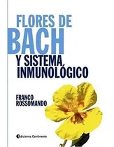 Comprar Libro Flores De Bach Y Sistema Inmunologico