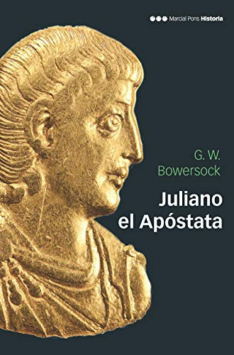 Libro Juliano El Apóstata De Bowersock Glen Warrem