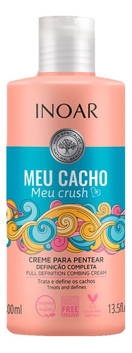 Leave In Cachos Definidos Inoar Meu Cacho Meu Crush 400ml