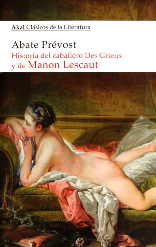 Historia Del Caballero Des Grieux Y De Manon Lescaut 81enk