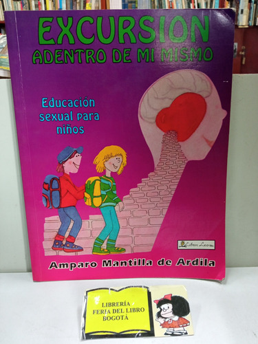 Excursión Adentro De Mi Mismo - Educación Sexual Para Niños 