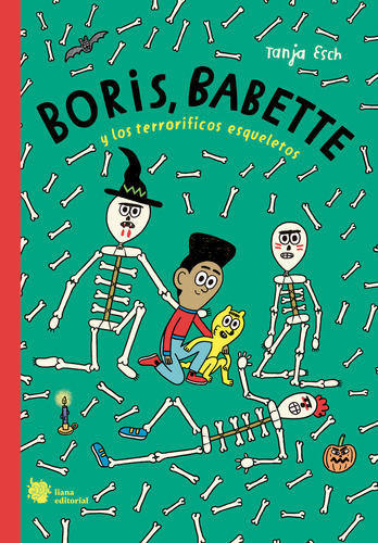 Libro Boris, Babette Y Los Terrorificos Esqueletos - Esch...