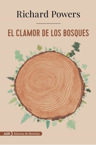 Libro El Clamor De Los Bosques [ No Bolsillo] Richard Powers