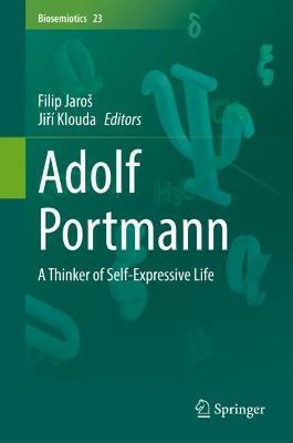 Libro Adolf Portmann : A Thinker Of Self-expressive Life ...