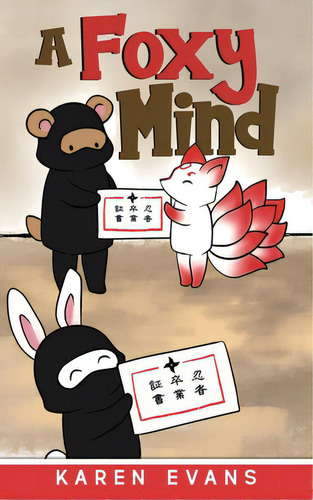 A Foxy Mind, De Evans, Karen. Editorial Tellwell Talent, Tapa Blanda En Inglés