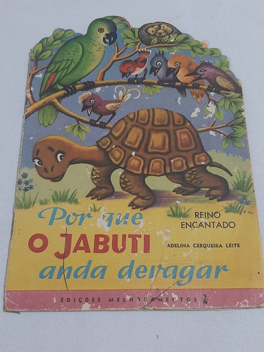 Livrinho Raro E Antigo   Reino Encantado Porque O Jabuti Anda Devagar  Nº 22 Anos 1960 Com Frete Grátis