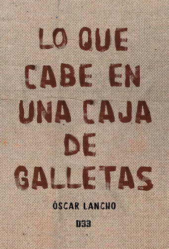 Lo Que Cabe En Una Caja De Galletas (libro Original)