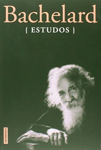 Libro Bachelard Estudos De Gaston Bachelard Contraponto