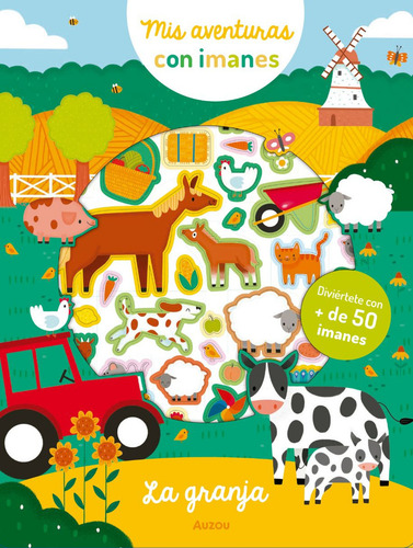 Mis Aventuras Con Imanes La Granja, De Auzou. 1, Vol. 1. Editorial Vr Editoras - Auzou, Tapa Pasta Blanda, Edición 1 En Español, 2024