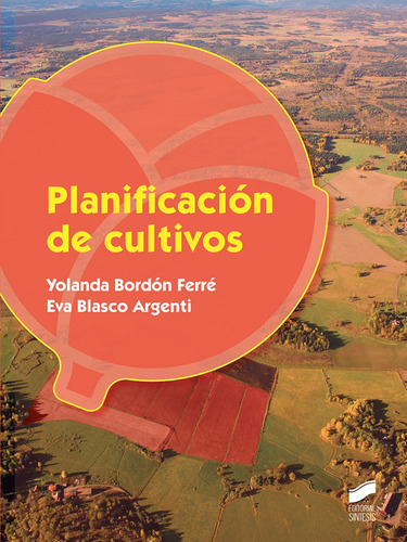 Planificación De Cultivos - Bordón Ferre, Yolanda/blasco
