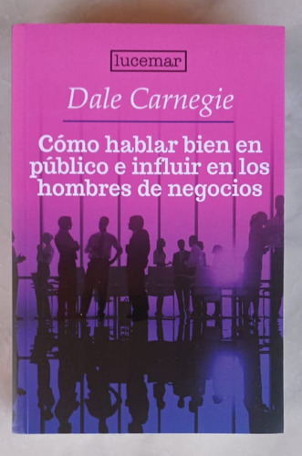 Cómo Hablar Bien El Público E Influir En Hombres Negocios