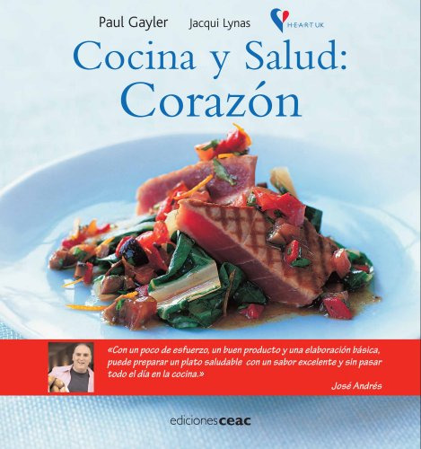 Libro Cocina Y Salud: Corazón De Paul Gayler, Jacqui Lynas