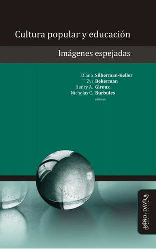 Imagen 1 de 2 de Cultura Popular Y Educación. Imágenes Espejadas