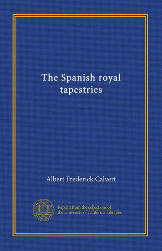 Libro: Los Tapices Reales Españoles